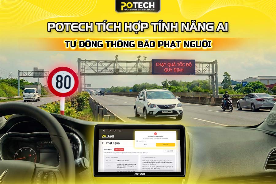 T&iacute;nh năng tự động th&ocirc;ng b&aacute;o phạt nguội tr&ecirc;n Potech