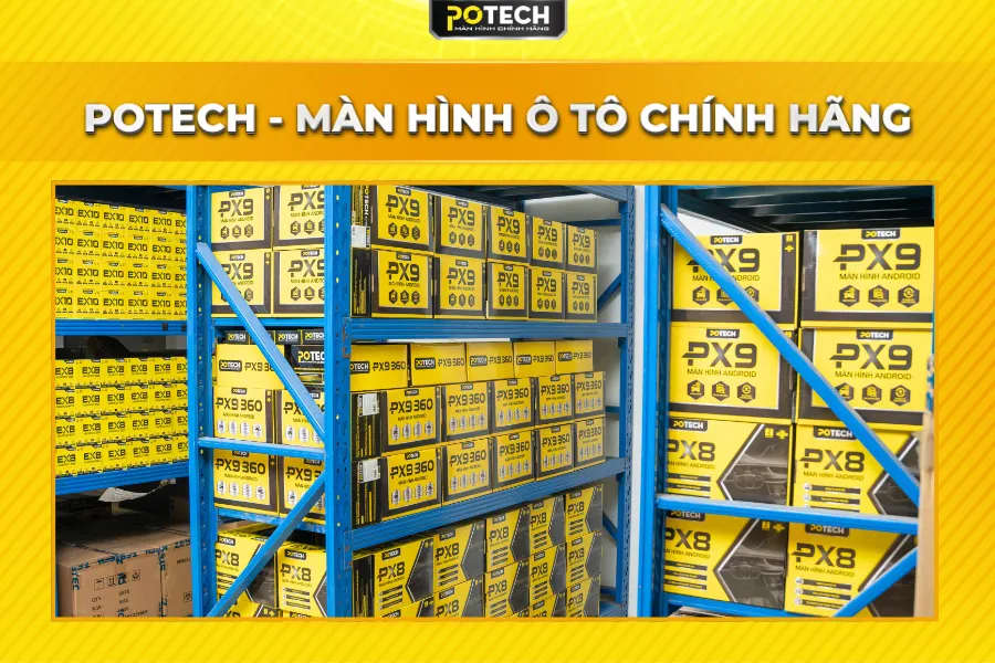 Potech - M&agrave;n h&igrave;nh Android &ocirc; t&ocirc; ch&iacute;nh h&atilde;ng