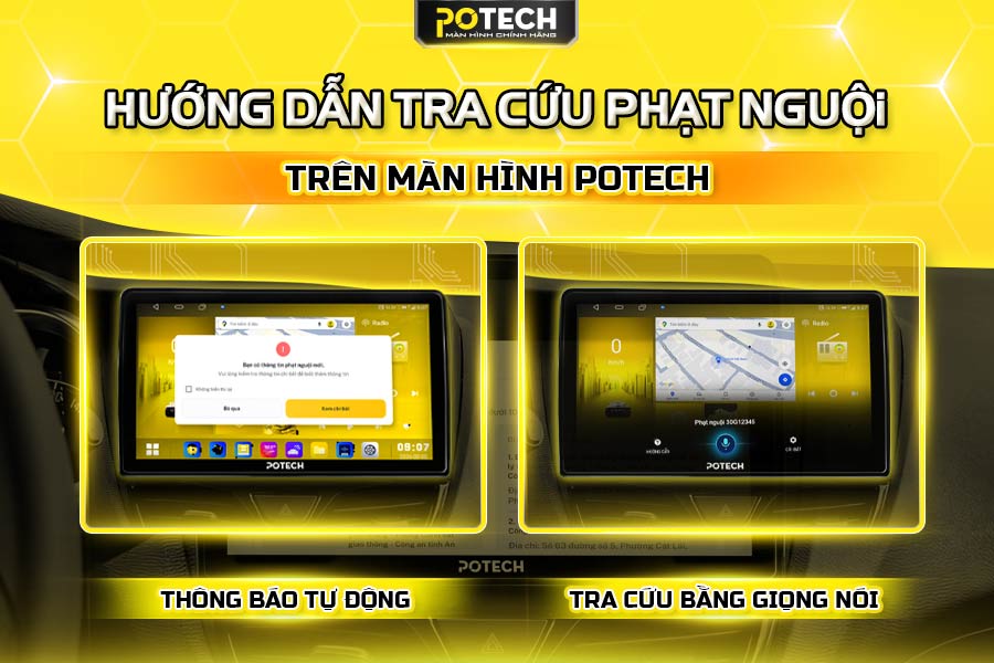 C&aacute;ch tra cứu phạt nguội tr&ecirc;n m&agrave;n h&igrave;nh Potech