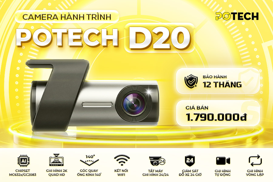 Potech ch&iacute;nh thức ra mắt Camera h&agrave;nh tr&igrave;nh D20