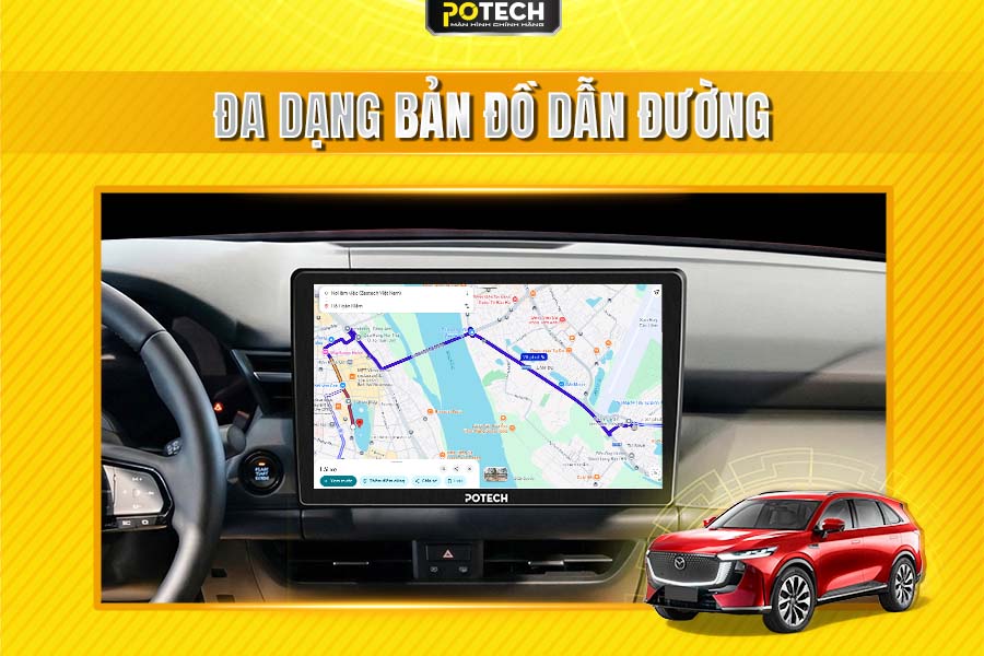 M&agrave;n h&igrave;nh Android Potech cho xe Mazda CX-5 t&iacute;ch hợp bản đồ dẫn đường