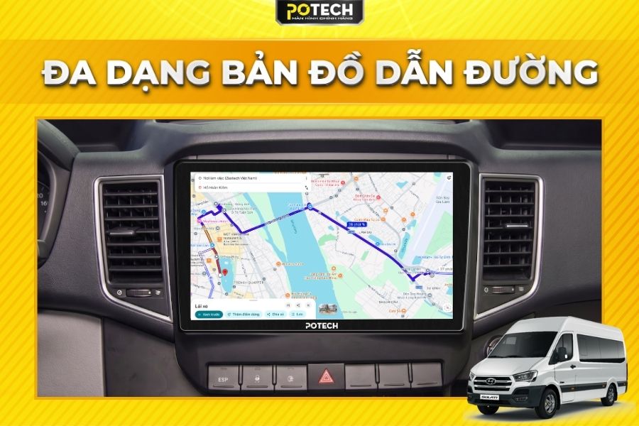 M&agrave;n h&igrave;nh Android Potech cho xe Hyundai Solati t&iacute;ch hợp đa dạng bản đồ dẫn đường
