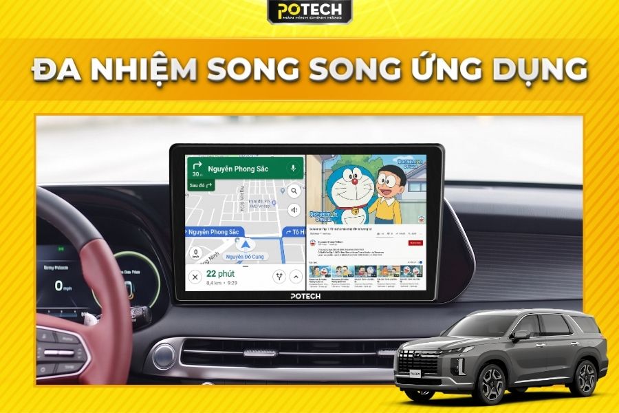 Trải nghiệm đa nhiệm tr&ecirc;n m&agrave;n h&igrave;nh Android Potech cho xe Hyundai Palisade