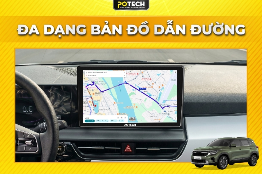 M&agrave;n h&igrave;nh Android Potech cho xe Kia Seltos t&iacute;ch hợp đa dạng bản đồ dẫn đường