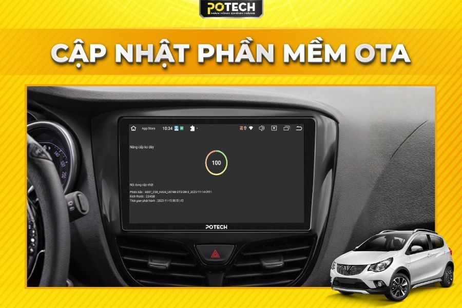 Cập nhật phần mềm M&agrave;n h&igrave;nh Android Potech cho xe VinFast Fadil qua mạng OTA