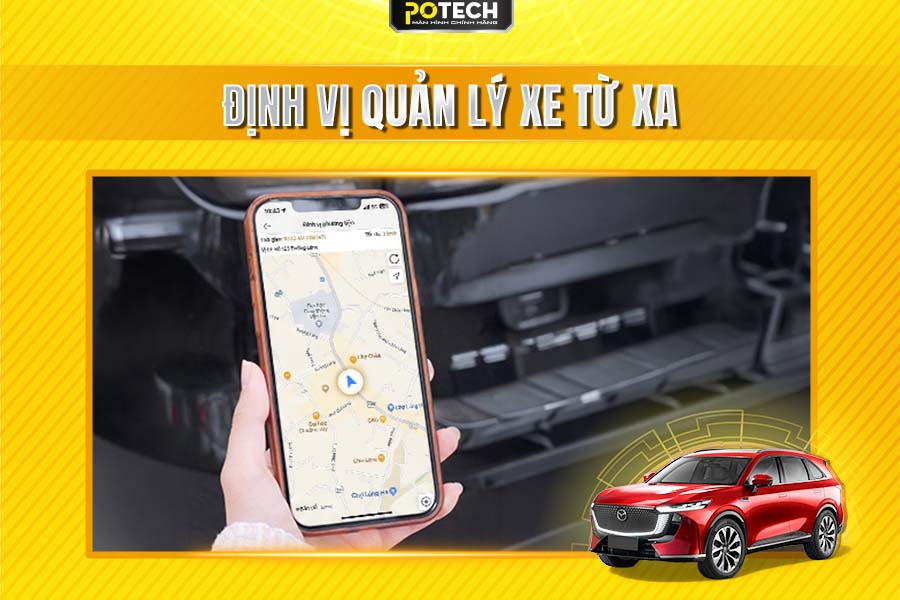 Định vị xe từ xa qua m&agrave;n h&igrave;nh Android Potech cho xe Mazda CX-5