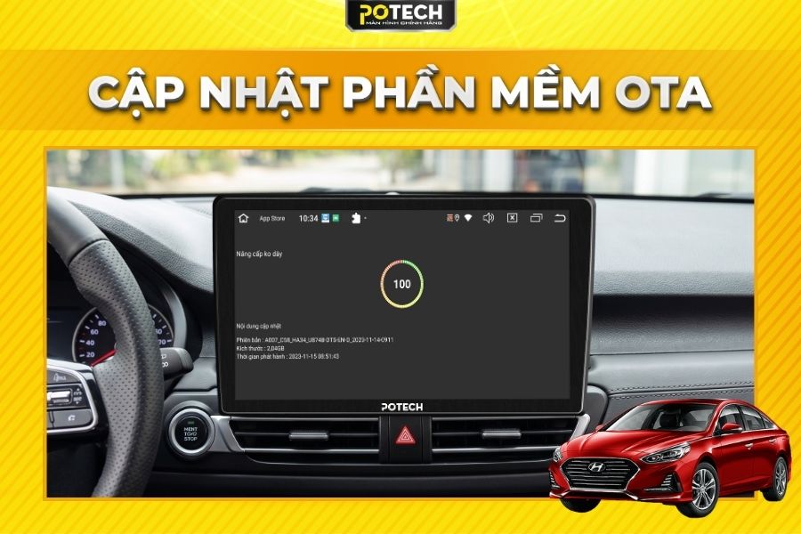 Cập nhật phần mềm OTA tr&ecirc;n m&agrave;n h&igrave;nh Android Potech cho xe Hyundai Sonata