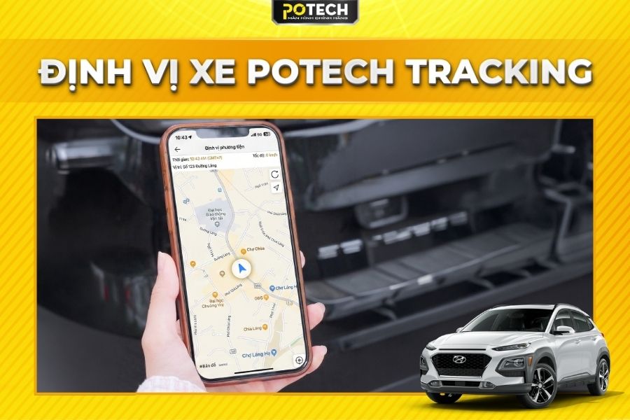 Gi&aacute;m s&aacute;t xe từ xa với Potech Tracking tr&ecirc;n m&agrave;n h&igrave;nh Android Potech cho xe Hyundai Kona