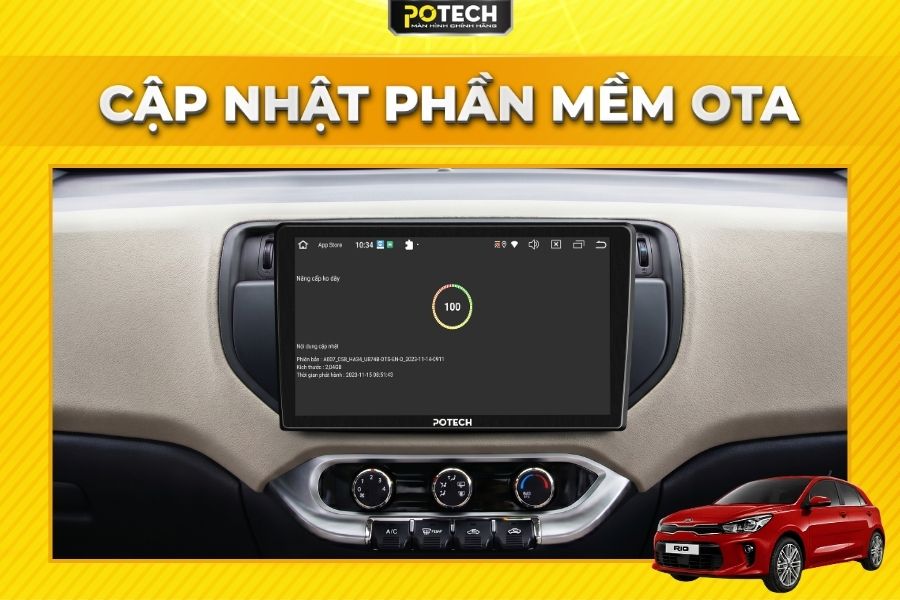 Tự động cập nhật phần mềm (OTA) tr&ecirc;n m&agrave;n h&igrave;nh Android Potech cho xe Kia Rio